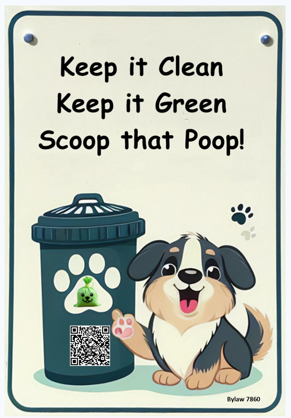 Keep it Clean Keep it Green Scoop that Poop